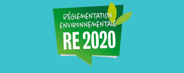 réglementation RE 2020