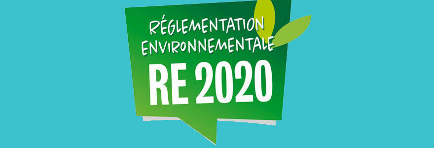 réglementation RE 2020